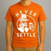 Funny Vintage Drinking Thanksgiving Pilgrim Never Settle T-Shirt thumb 3