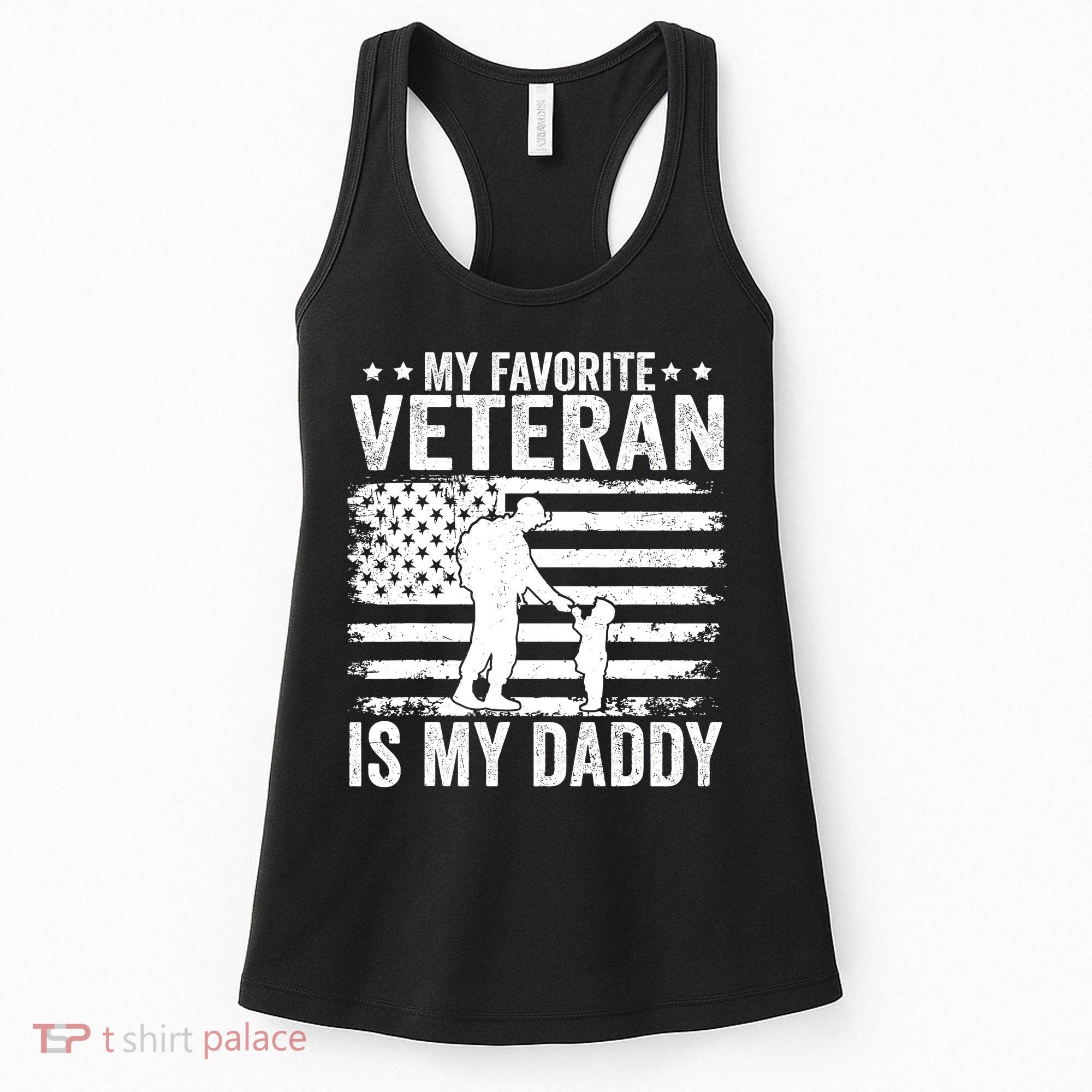 Father Veterans Day My Favorite Veteran Is My Daddy For Women's Tank Top