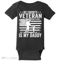 Father Veterans Day My Favorite Veteran Is My Daddy For Baby Bodysuit thumb 0