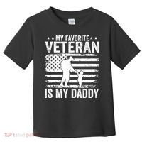 Father Veterans Day My Favorite Veteran Is My Daddy For Toddler T-Shirt thumb 0