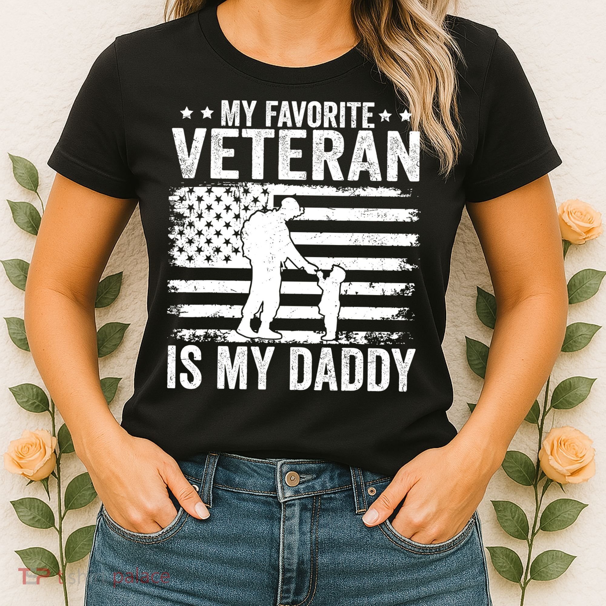 Father Veterans Day My Favorite Veteran Is My Daddy For Women's T-Shirt