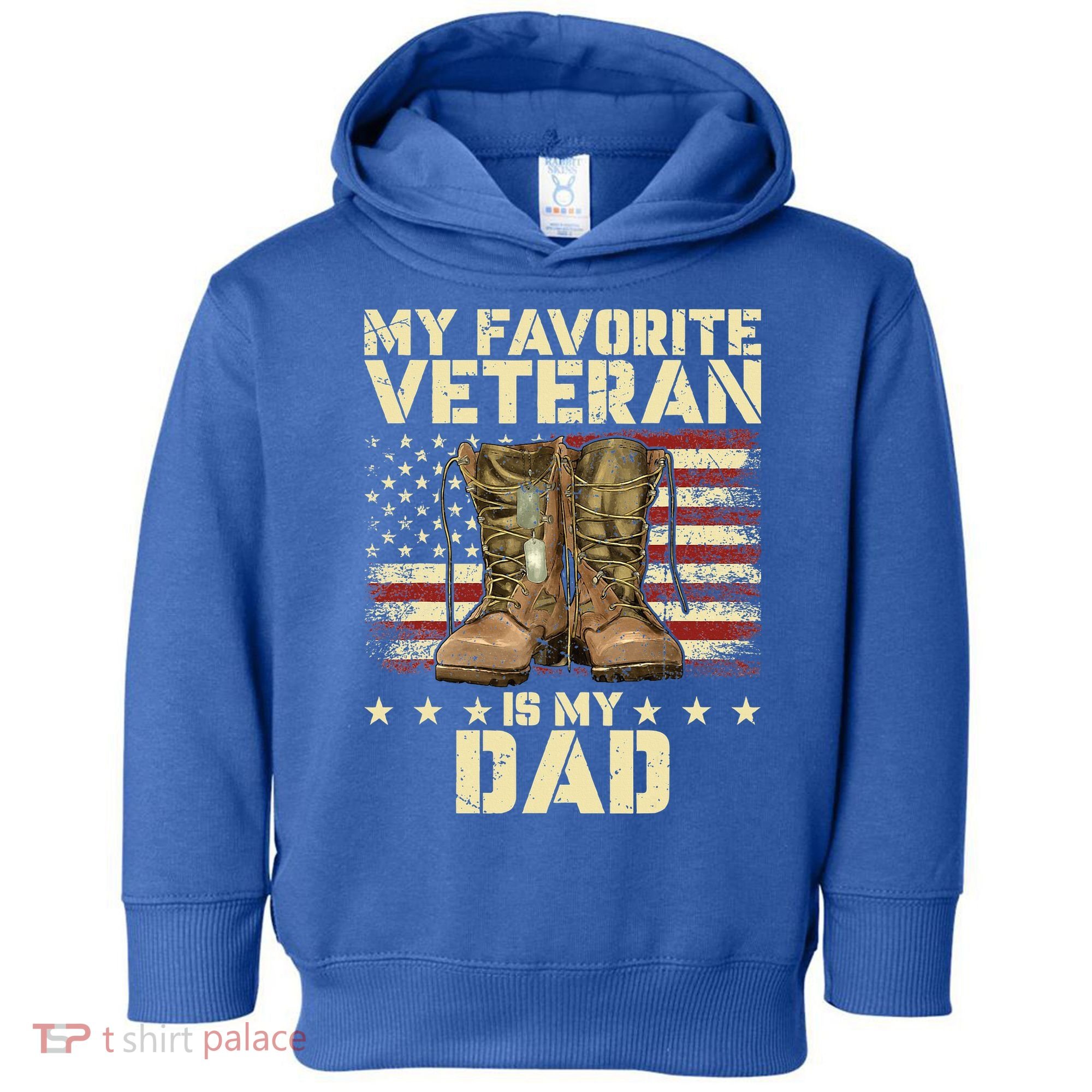 Father Veterans Day My Favorite Veteran Is My Dad Toddler Hoodie