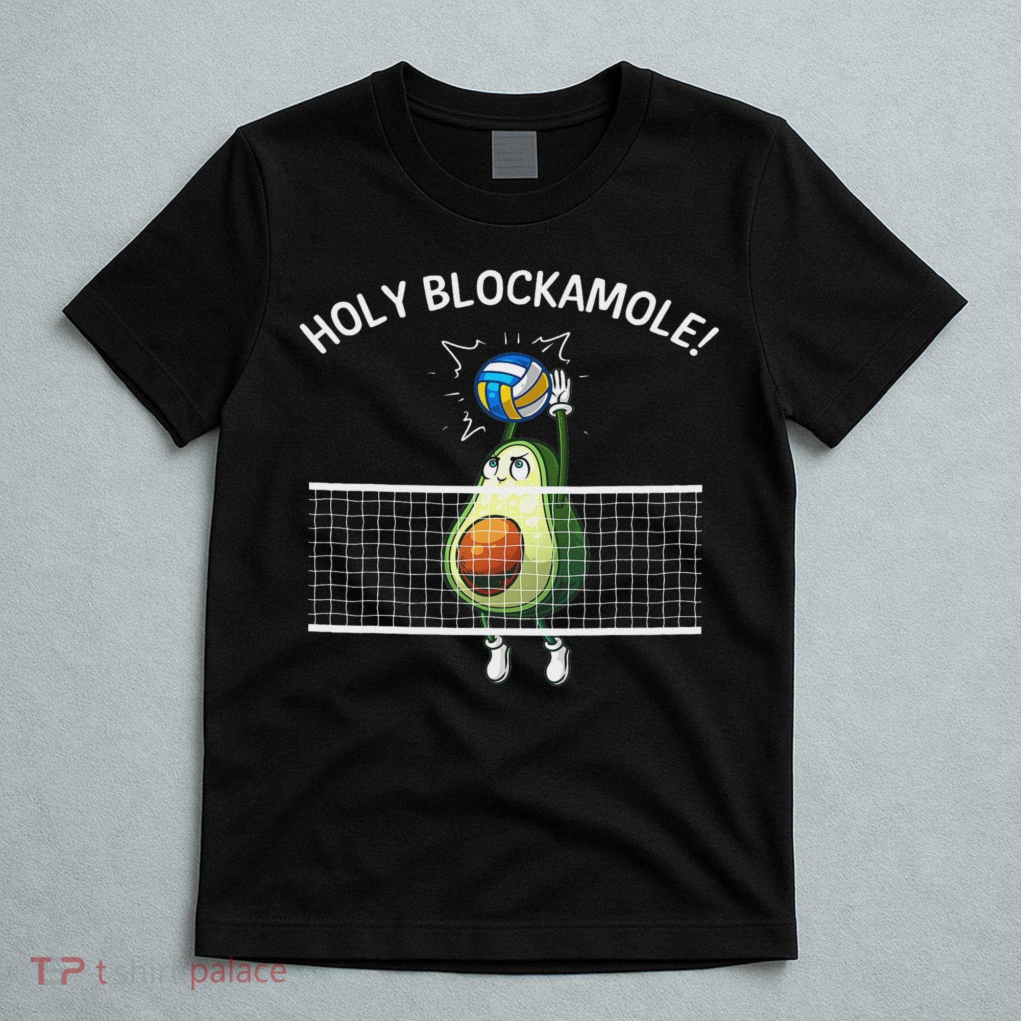 Funny Volleyball For Women Holy Guacamole Player Blocker T-Shirt