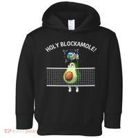 Funny Volleyball For Women Holy Guacamole Player Blocker Toddler Hoodie thumb 0