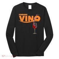 Finding Vino For Wine Lovers Long Sleeve Shirt thumb 0