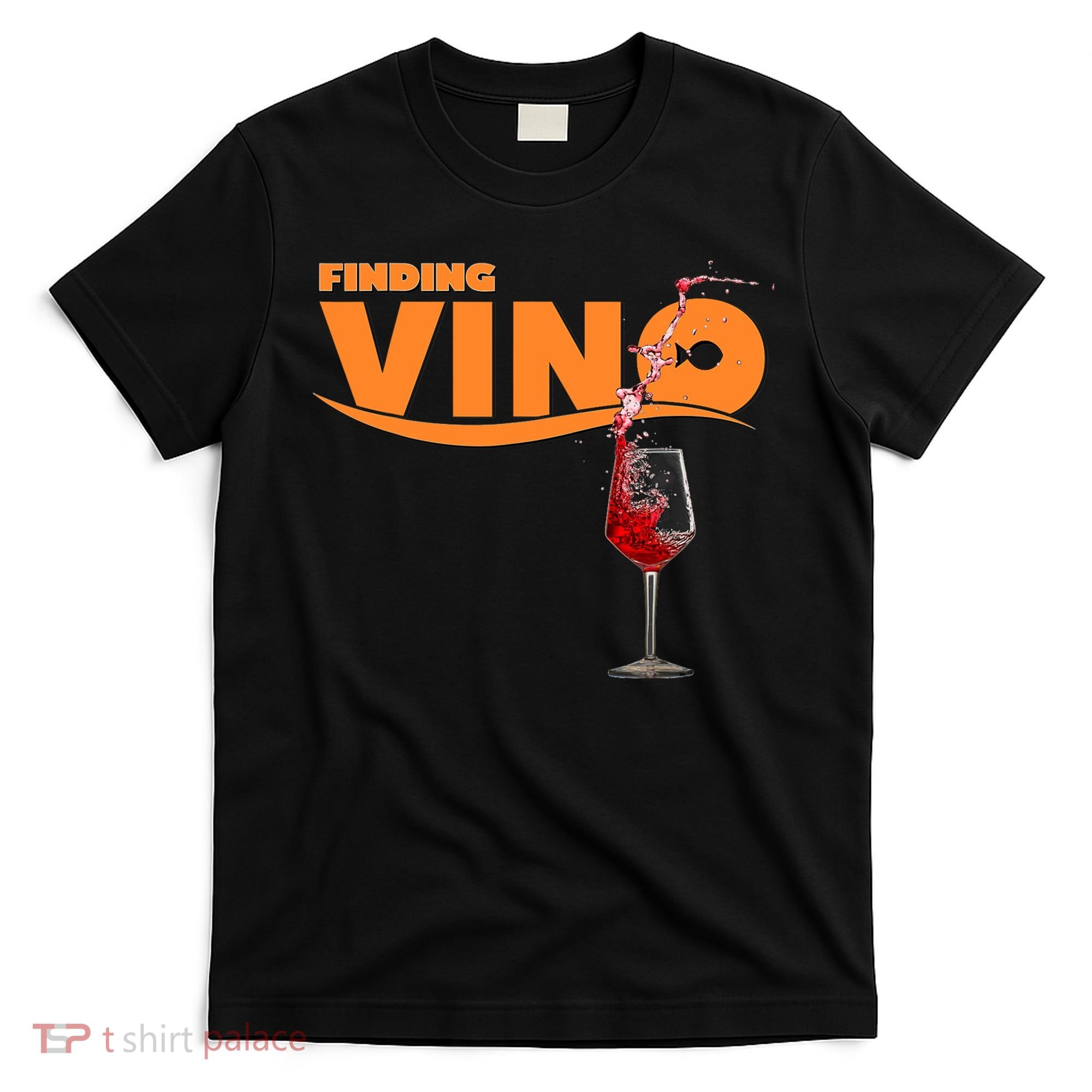 Finding Vino For Wine Lovers T-Shirt