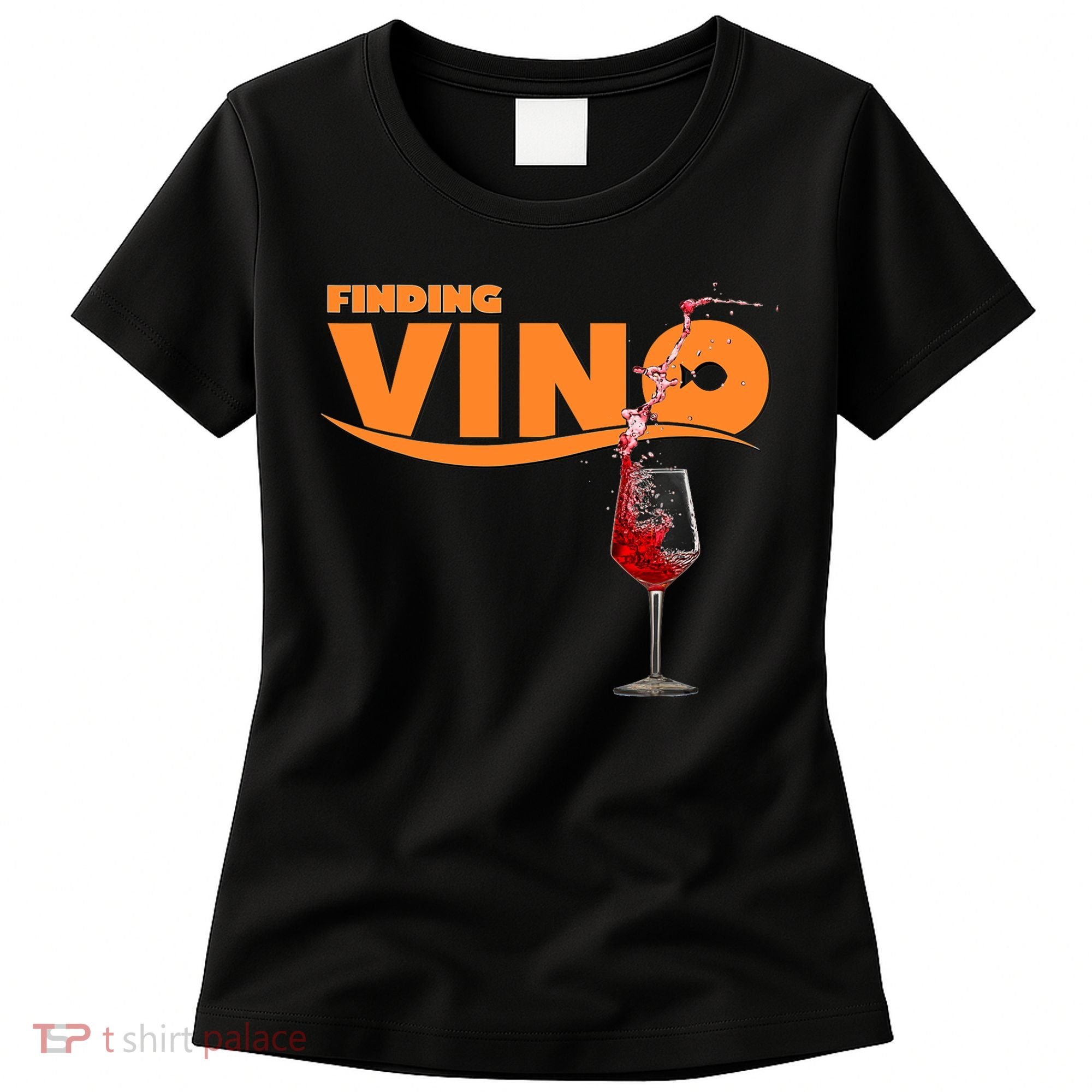 Finding Vino For Wine Lovers Women's T-Shirt