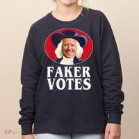 Faker Votes Funny Joe Biden Election Women's Sweatshirt thumb 0
