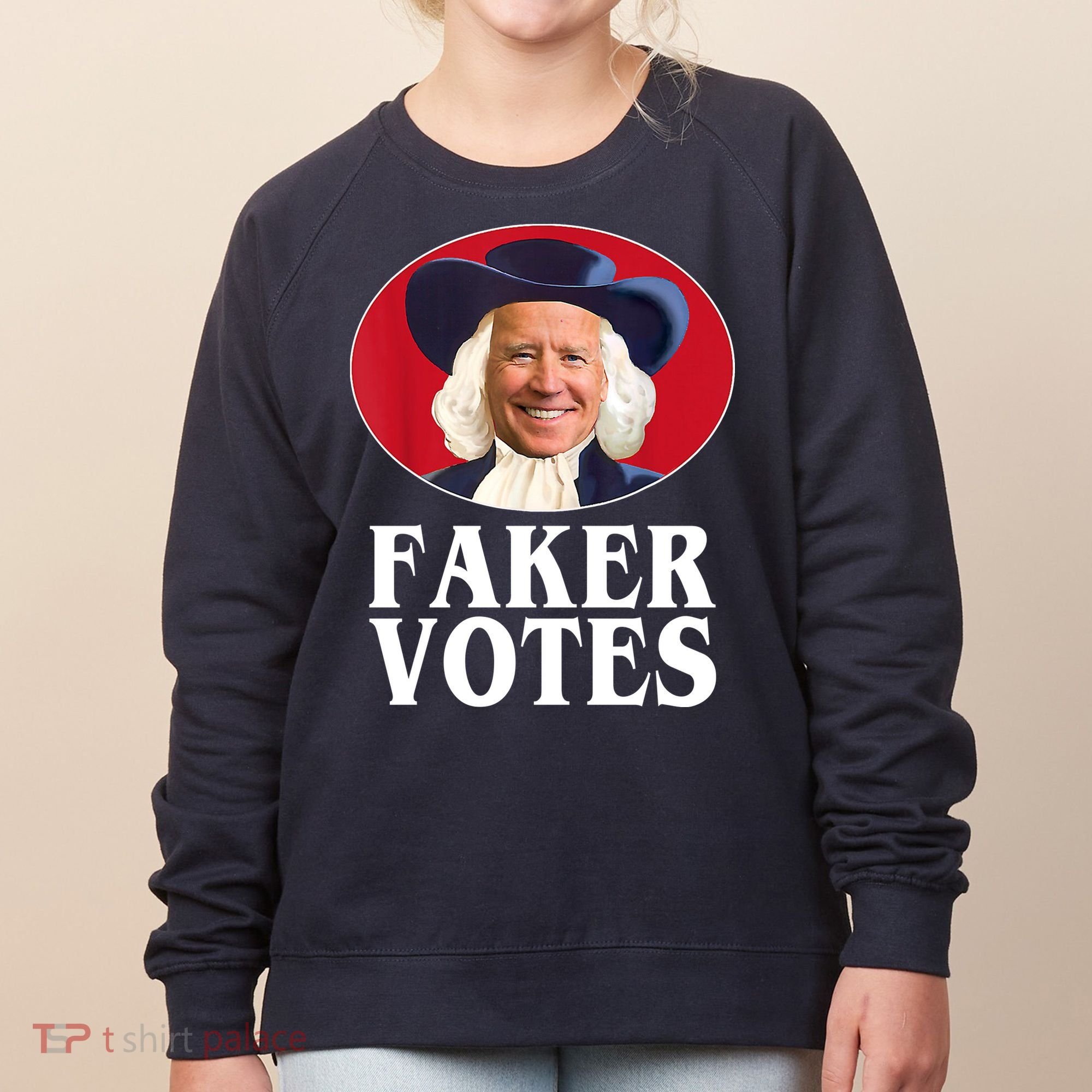 Faker Votes Funny Joe Biden Election Women's Sweatshirt
