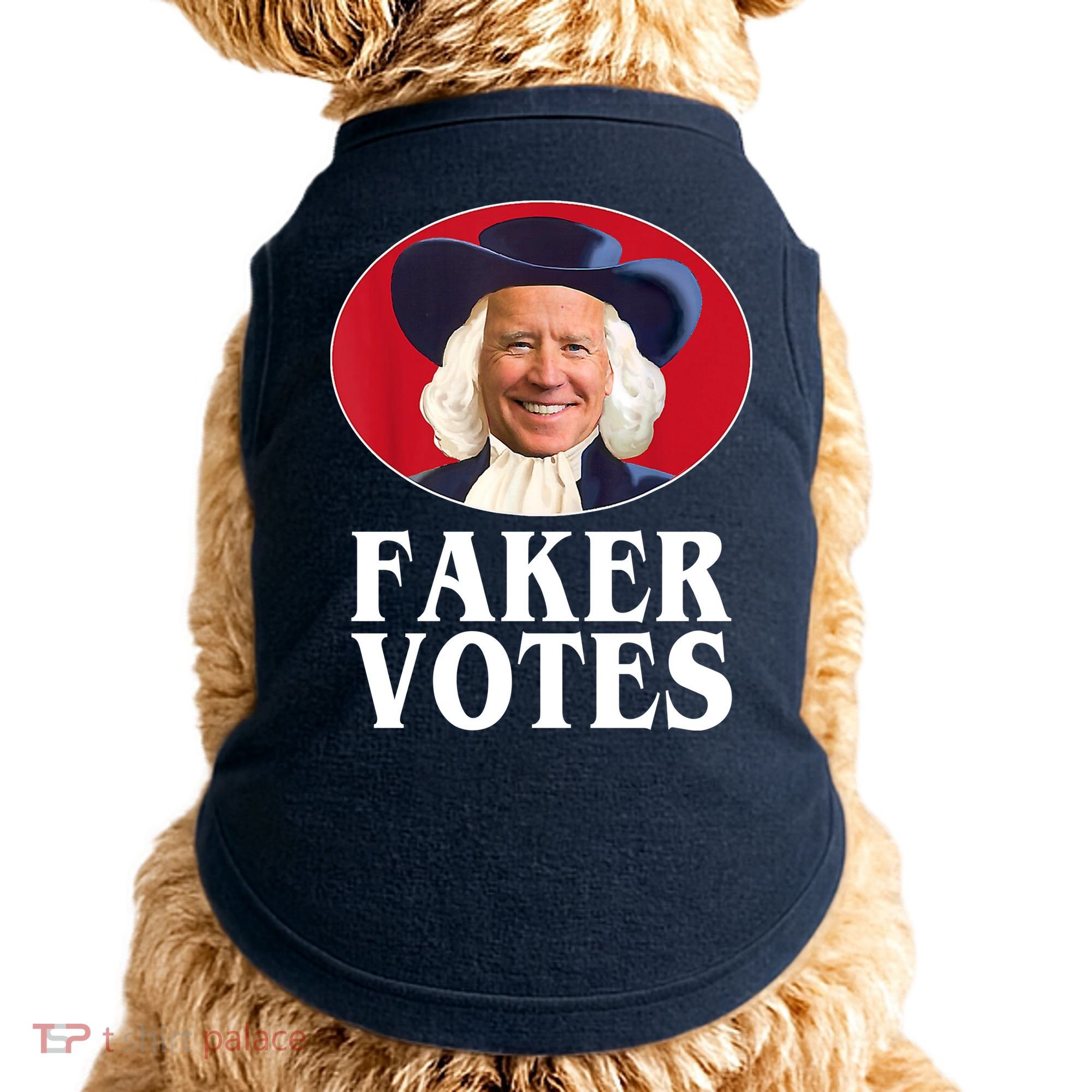 Faker Votes Funny Joe Biden Election Doggie Tank
