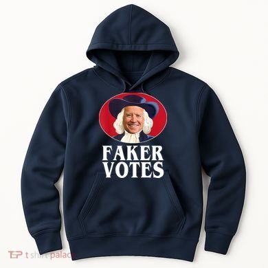 Faker Votes Funny Joe Biden Election Hoodie