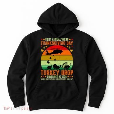 Funny Vintage First Annual WKAP Turkey Drop Hoodie