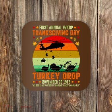 Funny Vintage First Annual WKAP Turkey Drop Coaster