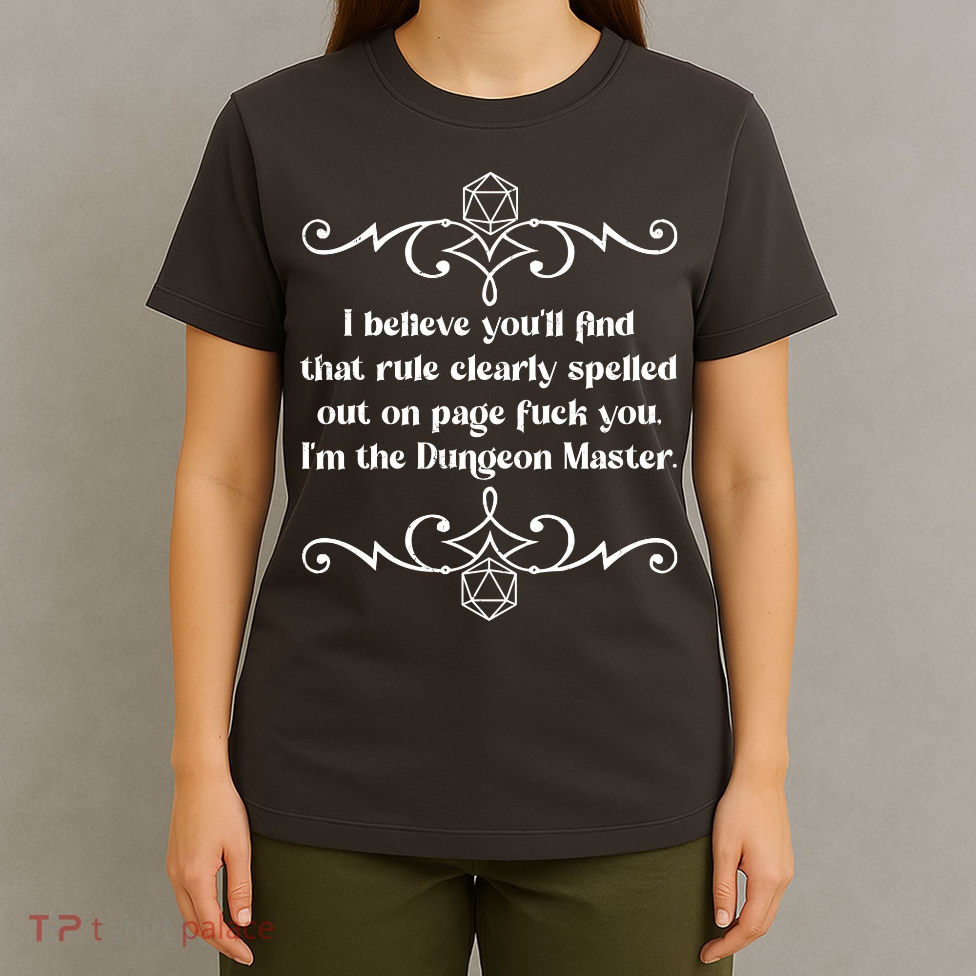 Funny Vintage Fuck You I'm The Dungeon Master T-Shirt