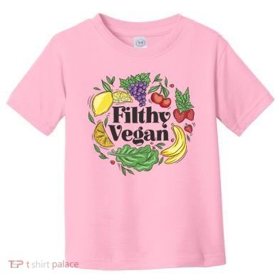 Filthy Vegan Toddler T-Shirt