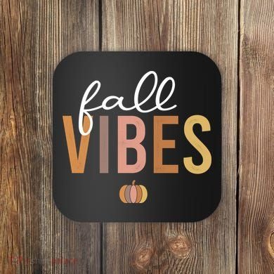 Fall Vibes Coaster