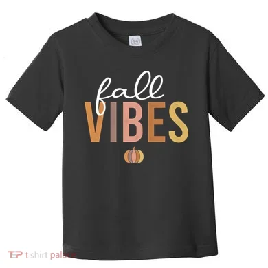 Fall Vibes Toddler T-Shirt