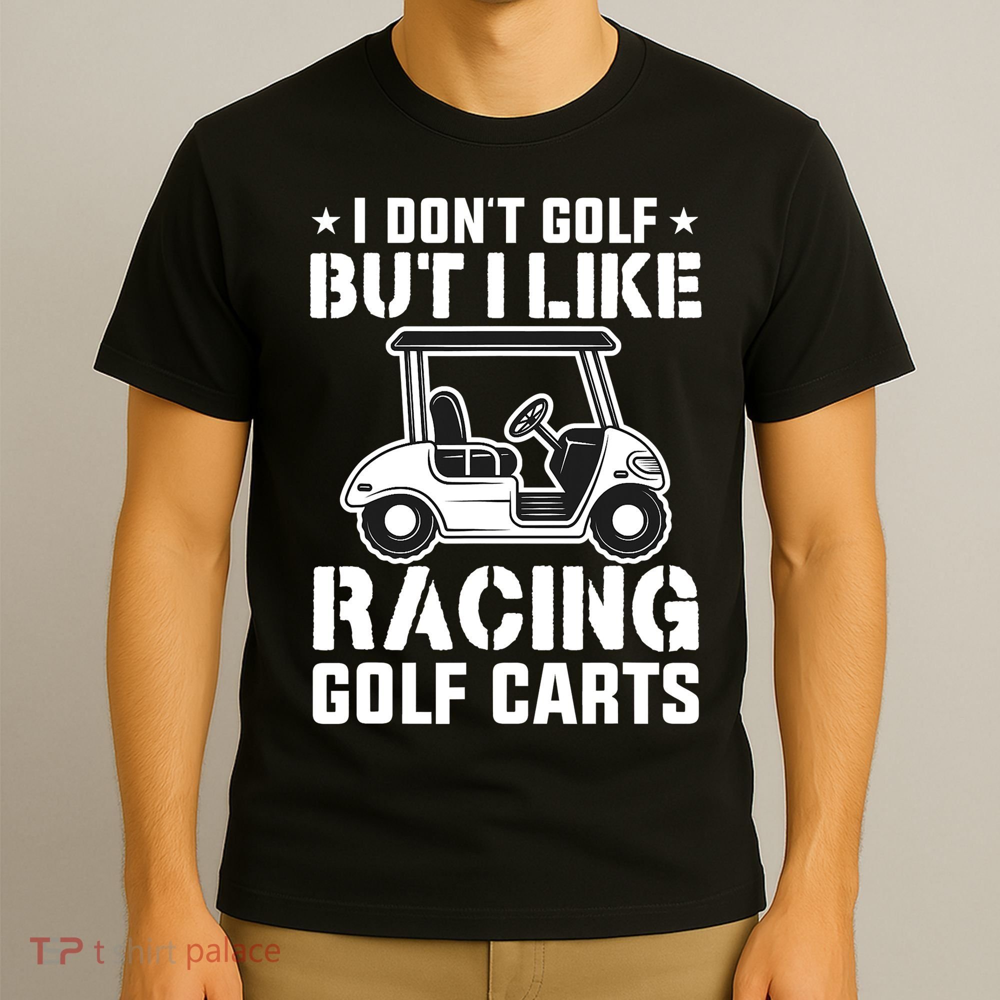 Funny Vintage Golfing I Like Racing Golf Cart T-Shirt
