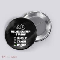 Funny Video Gamer Humor Relationship Status Single Taken Button thumb 0