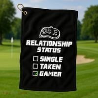Funny Video Gamer Humor Relationship Status Single Taken Golf Towel thumb 1