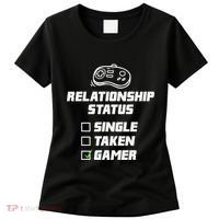 Funny Video Gamer Humor Relationship Status Single Taken Women's T-Shirt thumb 0