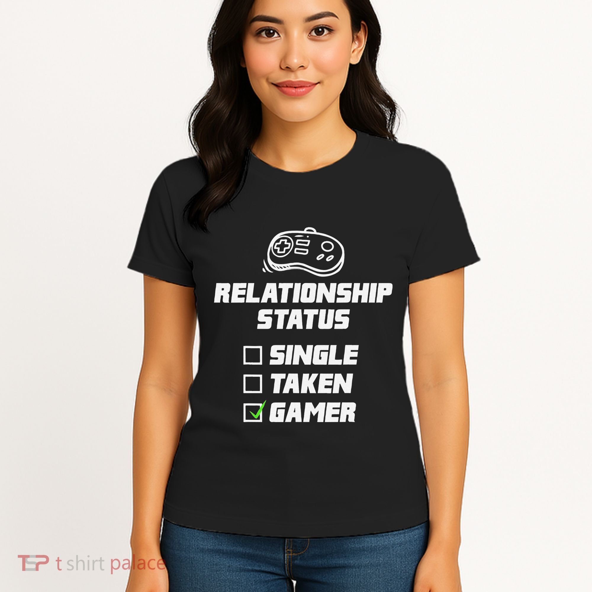 Funny Video Gamer Humor Relationship Status Single Taken Women's T-Shirt