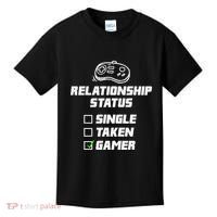 Funny Video Gamer Humor Relationship Status Single Taken Kids T-Shirt thumb 0