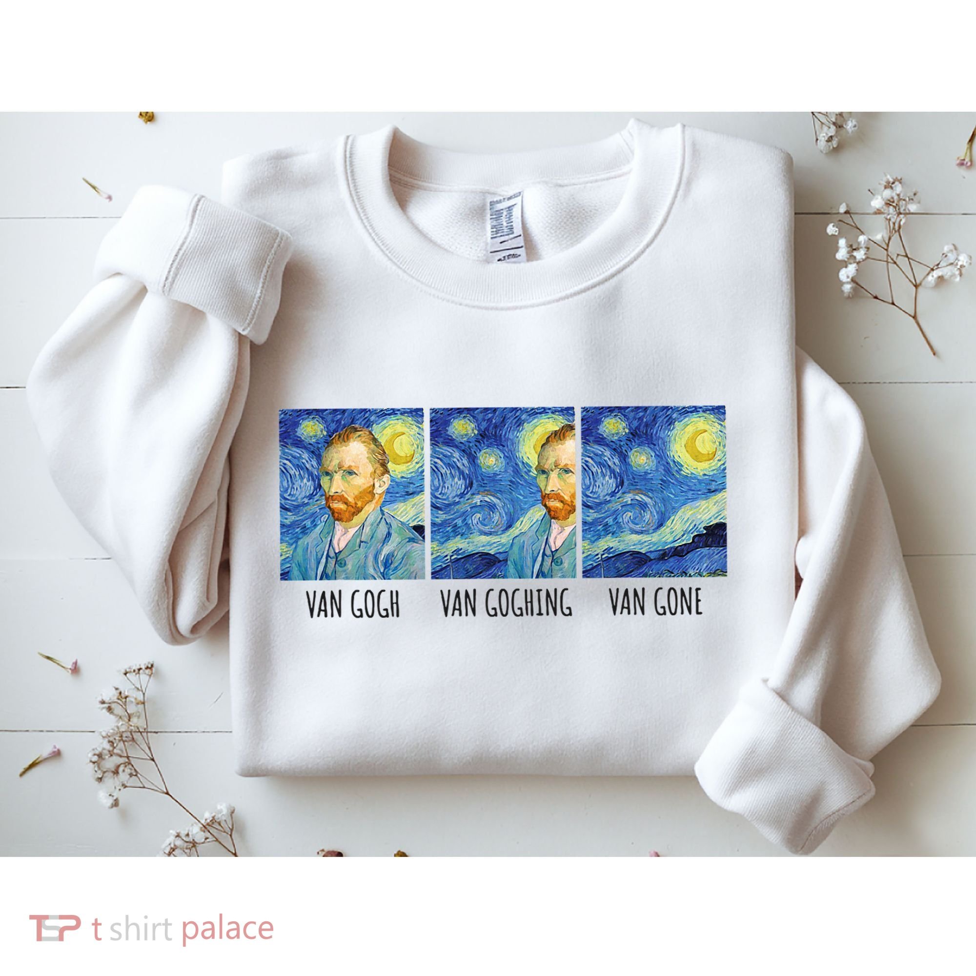 Funny Van Gogh Van Goghing Van Gone Fine Art Painting Joke Sweatshirt