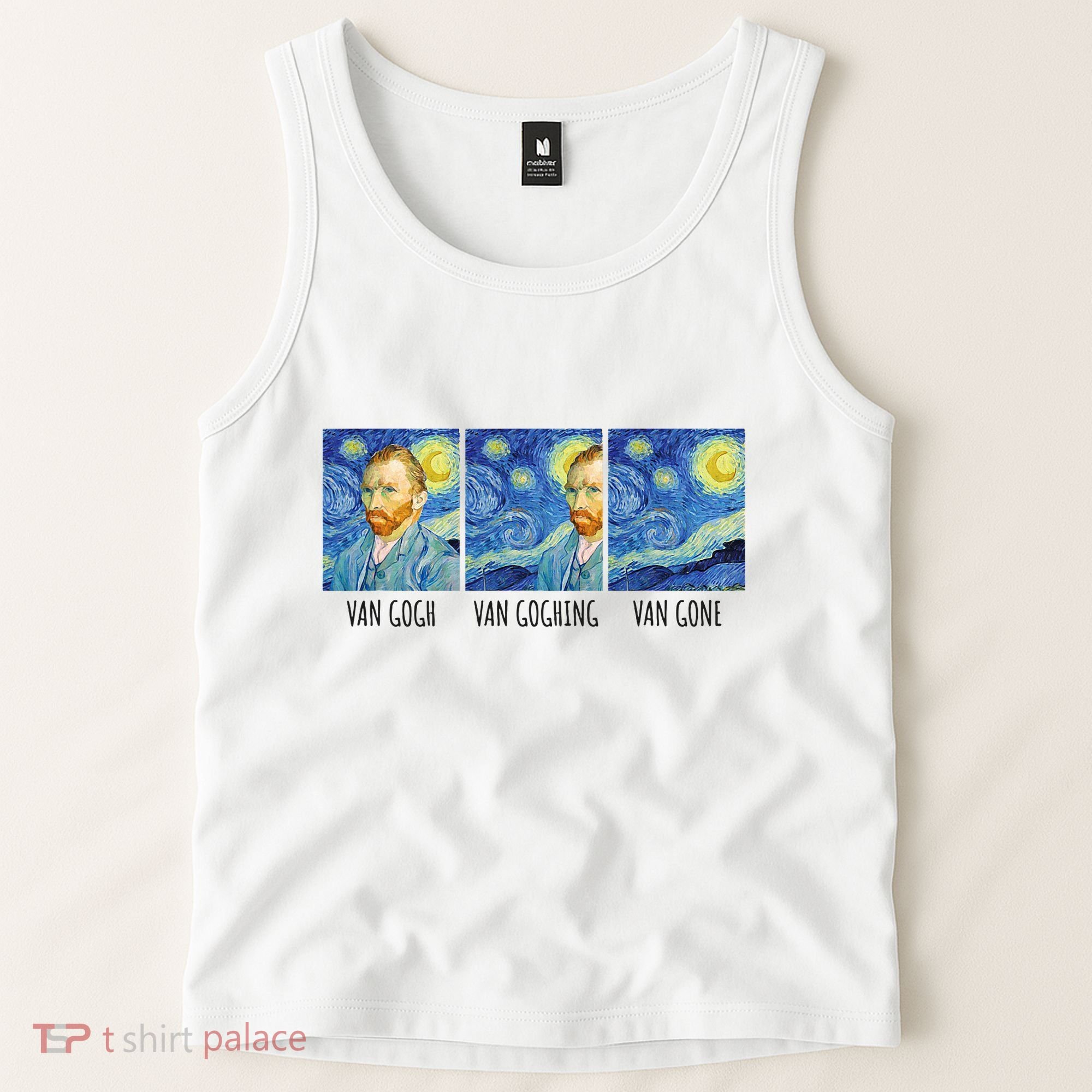 Funny Van Gogh Van Goghing Van Gone Fine Art Painting Joke Tank Top