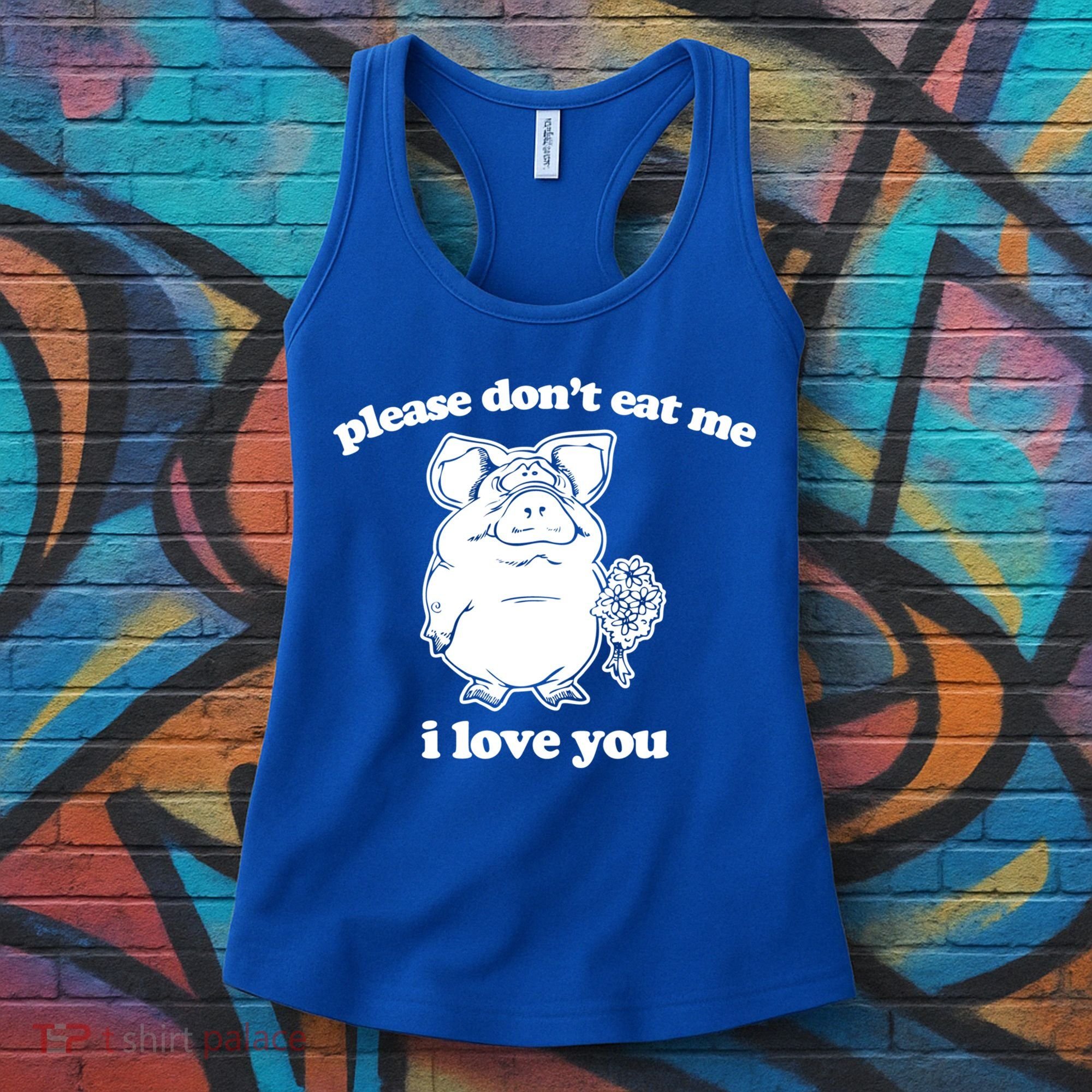 Funny Vegan Gift: Please Dont Eat Me (I Love You) Funny Gift Women's Tank Top