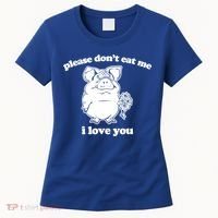 Funny Vegan Gift: Please Dont Eat Me (I Love You) Funny Gift Women's T-Shirt thumb 0