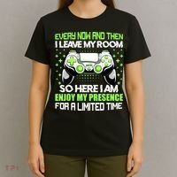 Funny Video Games Every Now And Then I Leave My Room Gaming T-Shirt thumb 4
