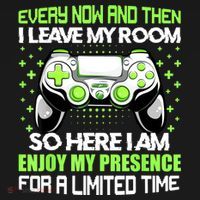 Funny Video Games Every Now And Then I Leave My Room Gaming Polo thumb 3