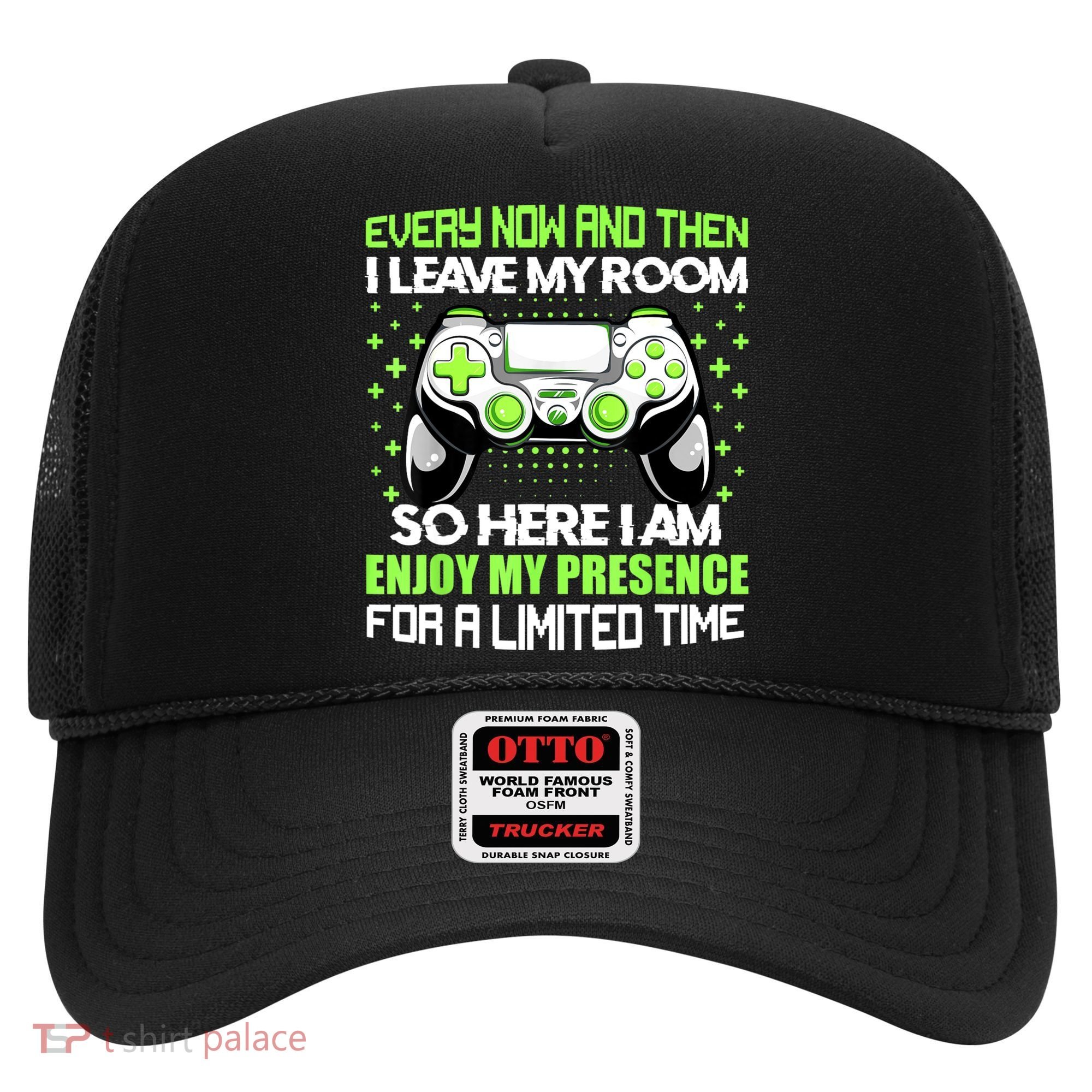 Funny Video Games Every Now And Then I Leave My Room Gaming Hat