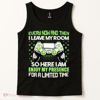 Funny Video Games Every Now And Then I Leave My Room Gaming Tank Top thumb 2