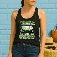 Funny Video Games Every Now And Then I Leave My Room Gaming  Women's Tank Top thumb 2