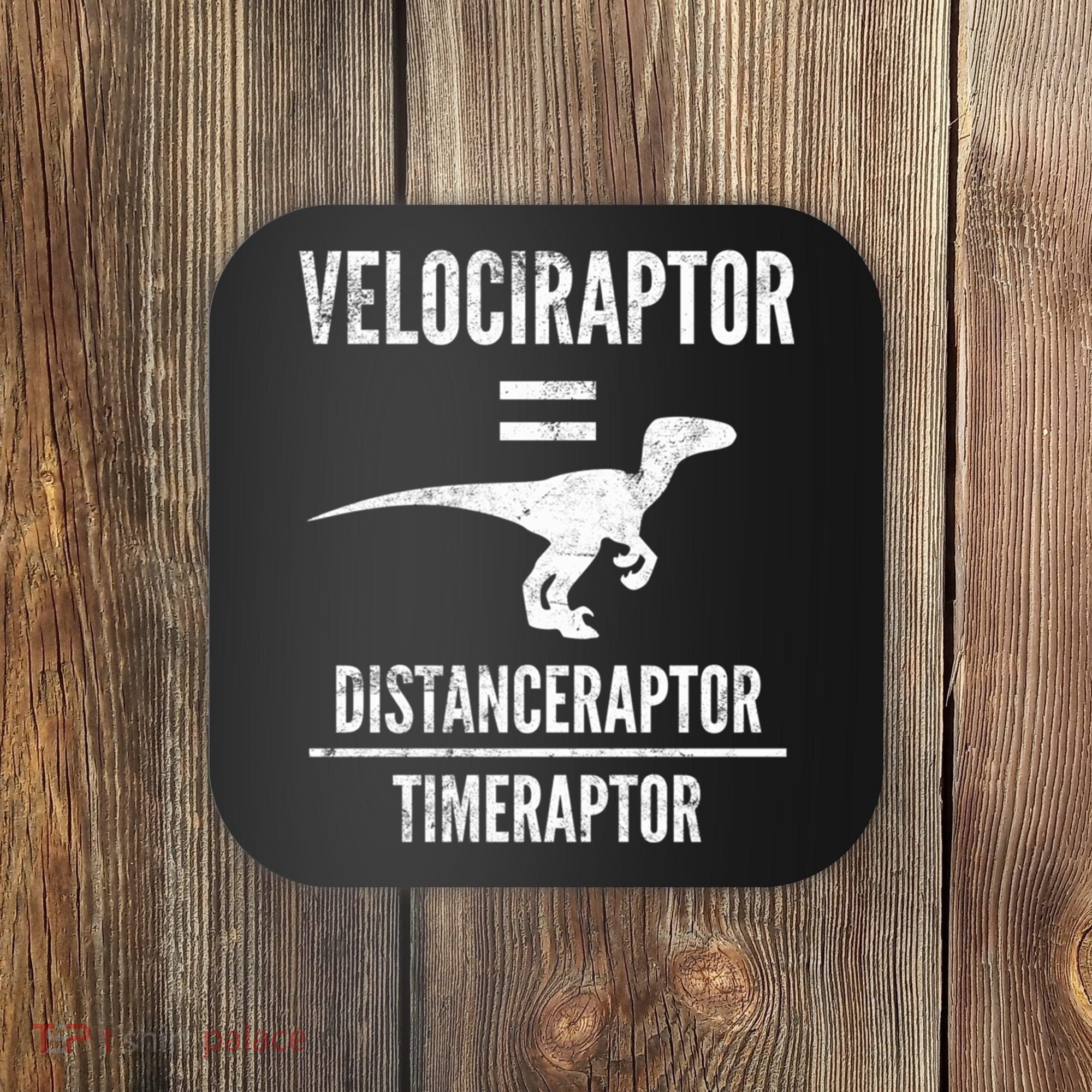 Funny Velociraptor Gift With Science Pun Dad Joke Physics Coaster