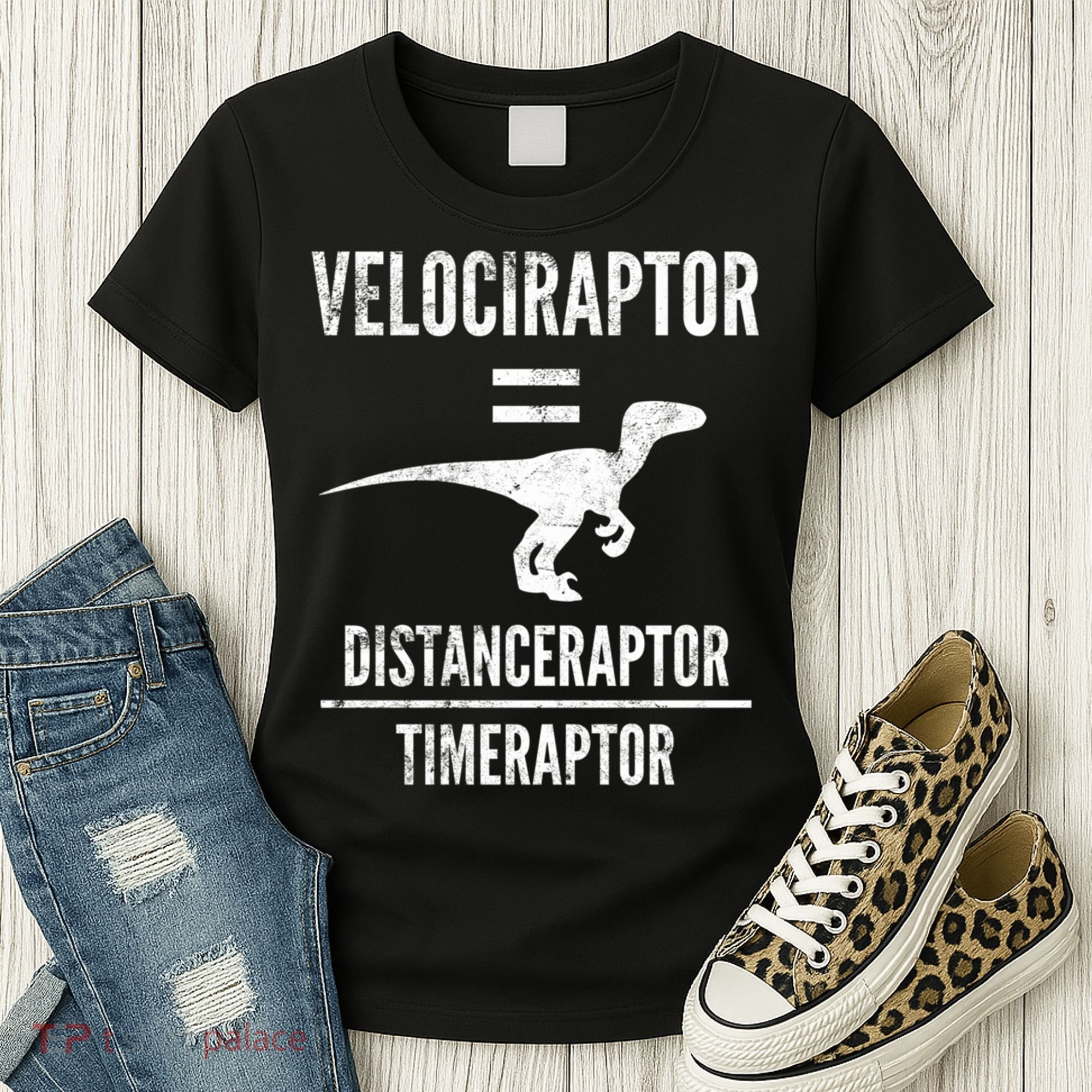 Funny Velociraptor Gift With Science Pun Dad Joke Physics Women's T-Shirt