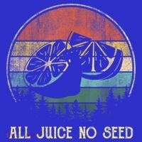 Funny Vasectomy Gifts For Men All Juice No Seed Button thumb 1