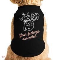 Feelings Valid Health Inspirational Quote Doggie Tank thumb 0