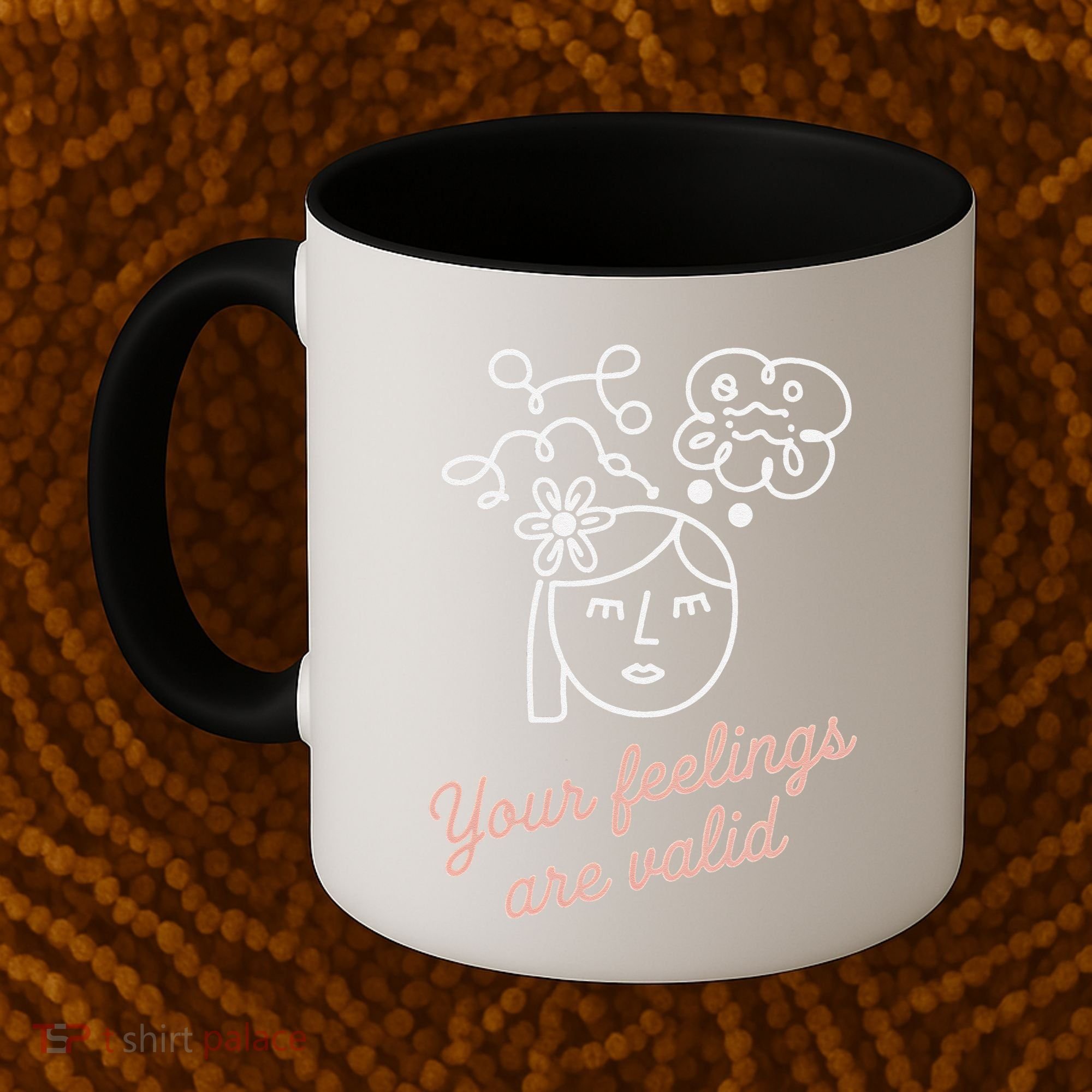 Feelings Valid Health Inspirational Quote Coffee Mug