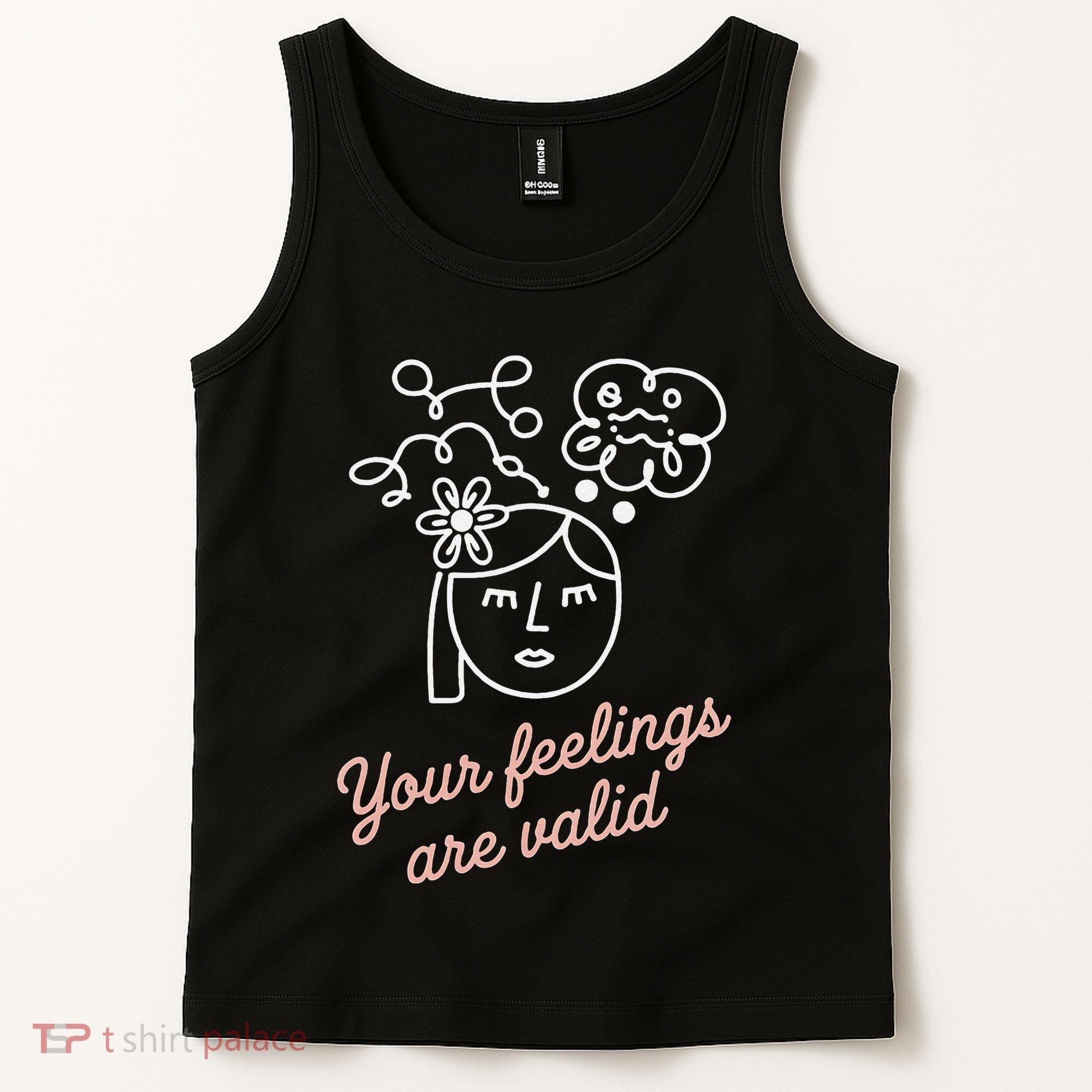 Feelings Valid Health Inspirational Quote Tank Top