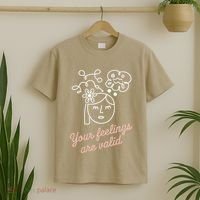Feelings Valid Health Inspirational Quote T-Shirt thumb 2