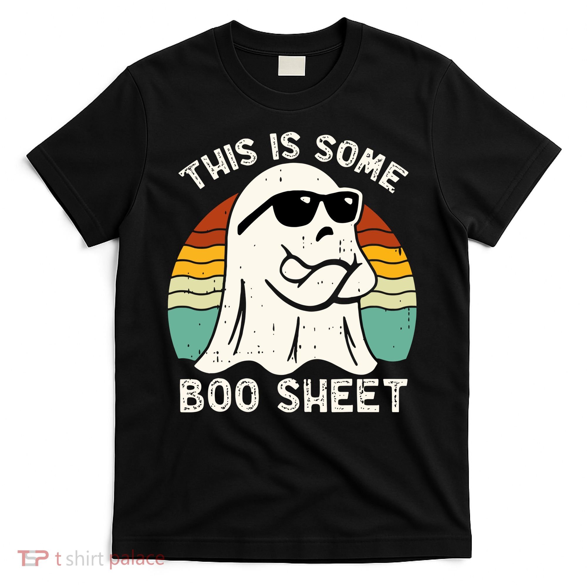 Funny Vintage Halloween Boo Ghost This Is Some Boo Sheet Gift T-Shirt