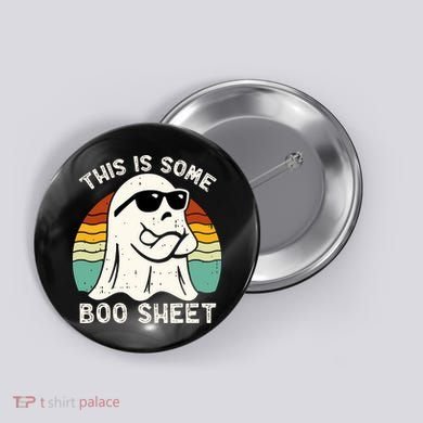 Funny Vintage Halloween Boo Ghost This Is Some Boo Sheet Gift Button
