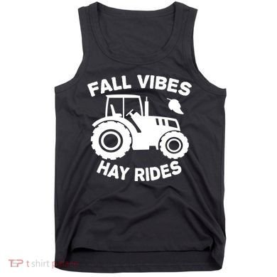 Fall Vibes Hay Rides Season Tank Top