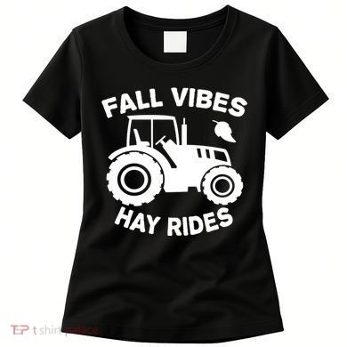 Fall Vibes Hay Rides Season Women's T-Shirt