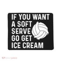 Funny Volleyball If You Want A Soft Serve Volleyball Women Mousepad thumb 0
