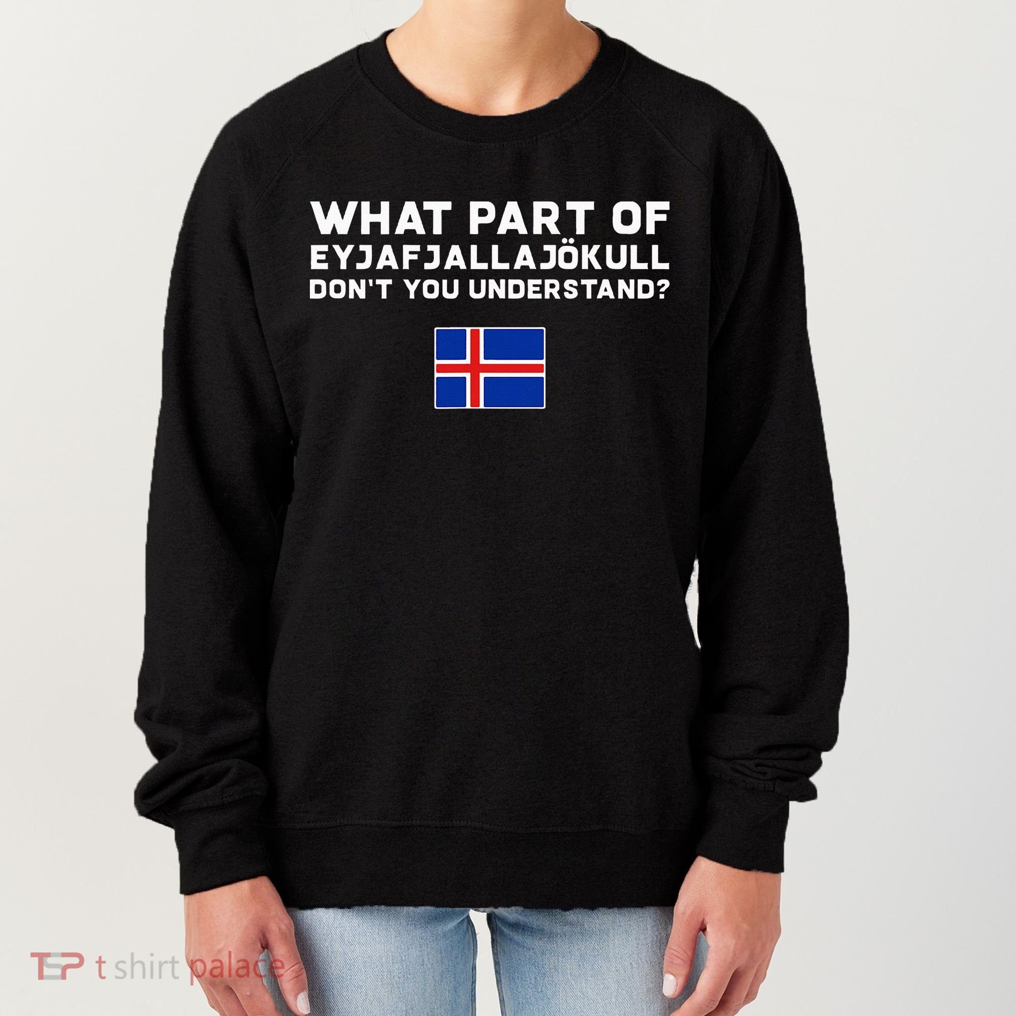 Funny Volcano Iceland Women's Sweatshirt