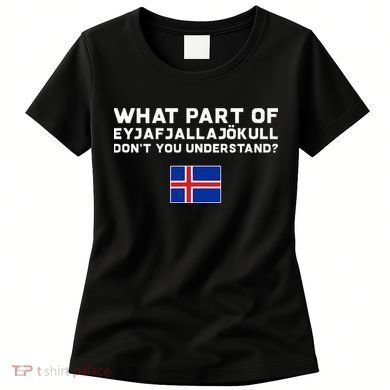 Funny Volcano Iceland Women's T-Shirt